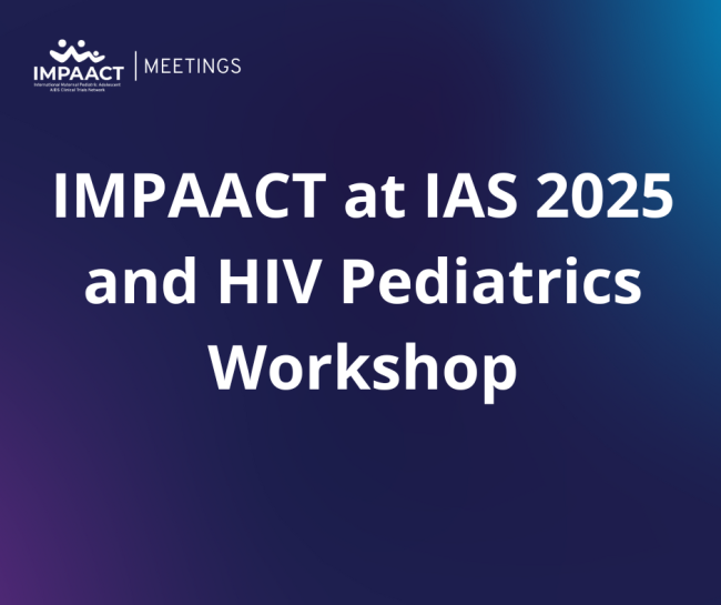 IMPAACT at IAS 2025